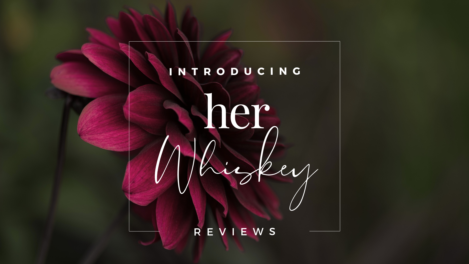 Introducing Her Whiskey